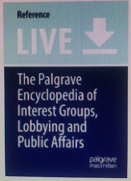 The Palgrave Encyclopedia of Interest Groups, Lobbying and Public Affairs